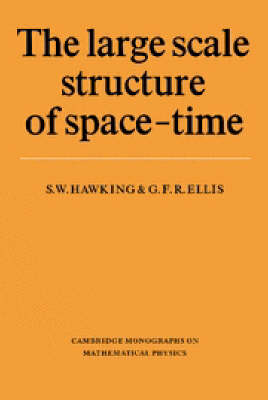 The Large Scale Structure of Space-Time; S W Hawking; 1975