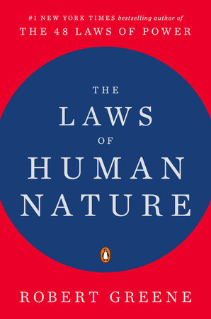 The Laws of Human Nature; Robert Greene; 2019