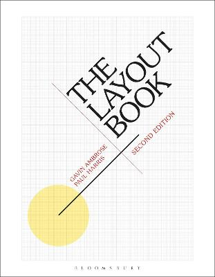 The Layout Book; Gavin Ambrose, Paul Harris; 2015