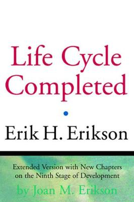 The life cycle completed; Erikson; 1998