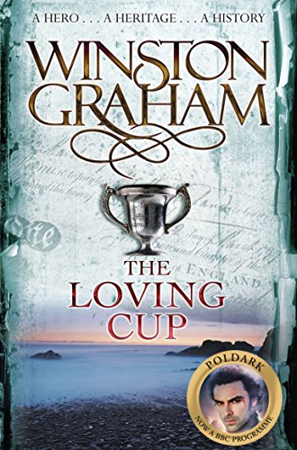 The Loving Cup; Winston Graham; 2008