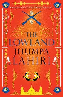 The Lowland; Jhumpa Lahiri; 2013