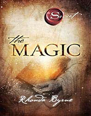 The magic; Rhonda Byrne; 2014