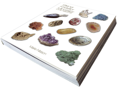 The Magic Power of Stones, Crystals and Minerals; Marie Nilsson; 2008