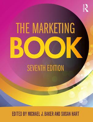 The marketing book; Michael J. Baker, Susan J. Hart; 2016