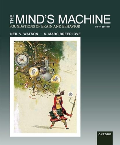 The Mind's Machine; Neil Watson, S. Marc Breedlove; 2024