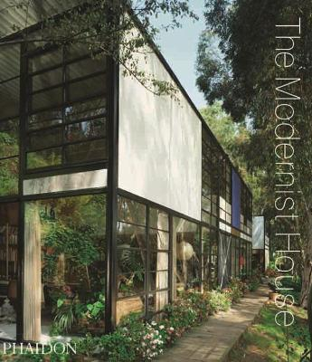 The Modernist House; Phaidon Editors, Victoria Clarke; 2009