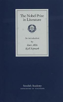 The Nobel Prize in literature : An introduction; Sture Allén, Kjell Espmark; 2002