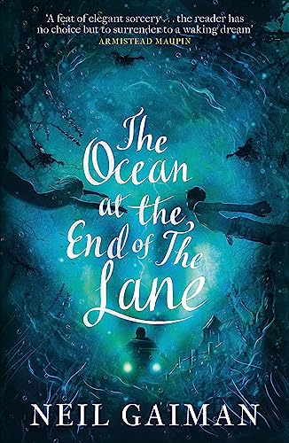 The Ocean at the End of the Lane; Neil Gaiman; 2014