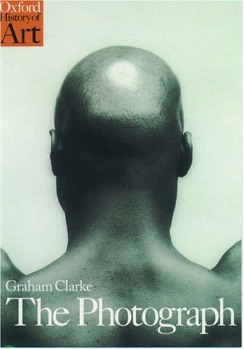 The photograph; Graham Clarke; 1997