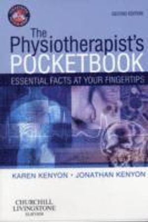 The Physiotherapist's Pocketbook; Jonathan Kenyon; 2009