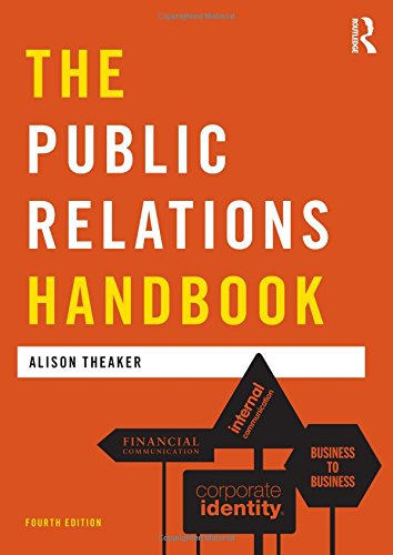 The Public Relations Handbook; Theaker Alison; 2011