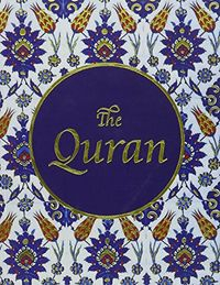 The Quran; Maulana Wahiduddin Khan, Farida. Khanam; 2009