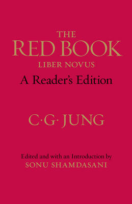 The Red Book; C G Jung, Sonu Shamdasani; 2012