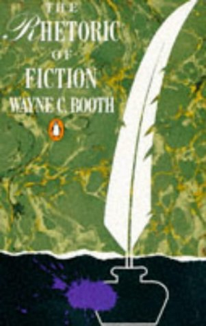 The rhetoric of fiction; Wayne C. Booth; 1991