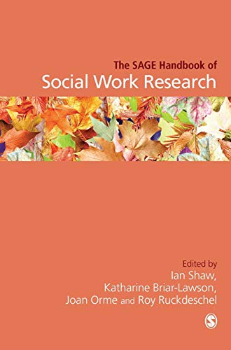 The SAGE Handbook of Social Work Research; Ian Shaw; 2009