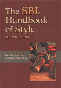 The SBL Handbook of Style; SBL Press (COR); 2014