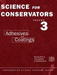 The Science For Conservators Series; C V Horie; 1992