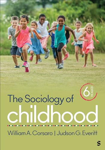 The Sociology of Childhood; William A Corsaro; 2024