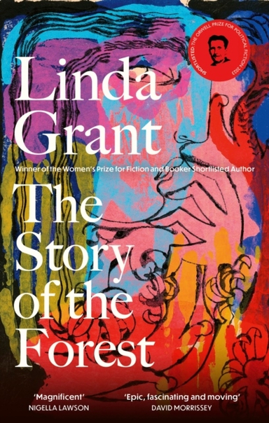 The Story of the Forest; Linda Grant; 2024