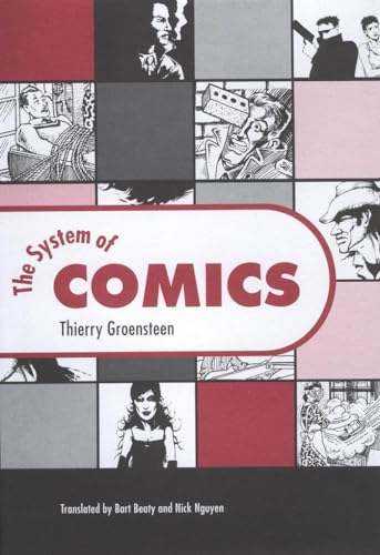 The System of Comics; Thierry Groensteen; 2009