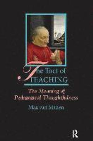 The Tact of Teaching; Max Van Manen; 1992