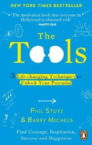 The Tools; Phil Stutz, Barry Michels; 2022