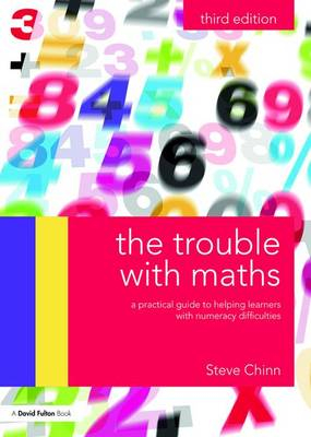 The Trouble with Maths; Steve Chinn, Steve Chinn; 2016