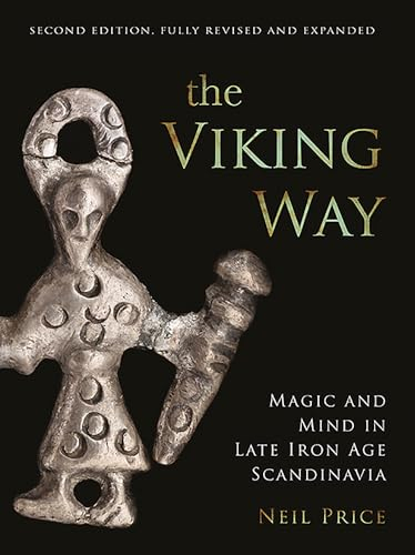 The Viking Way; Neil Price; 2019