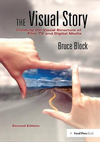 The Visual Story; Bruce A Block; 2017