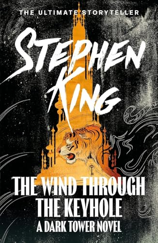 The wind through the keyhole : a Dark tower novel; Stephen King; 2013