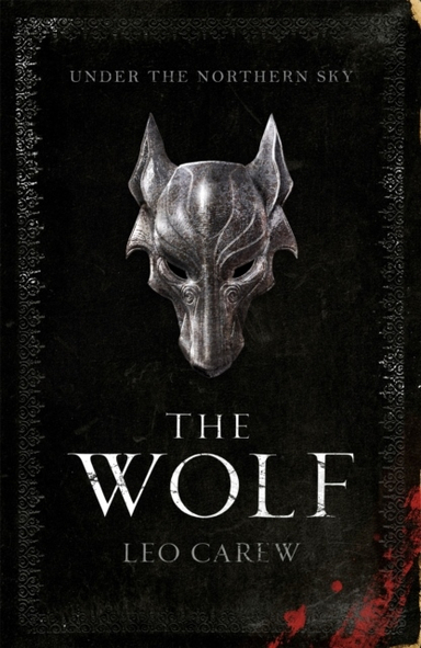 The Wolf; Leo Carew; 2018