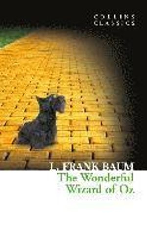 The Wonderful Wizard of Oz; L Frank Baum; 2010