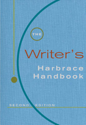 The Writer's Harbrace Handbook; Cheryl Glenn, Robert K. Miller, Suzanne Strobeck Webb; 2003