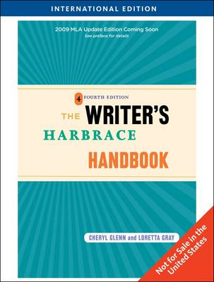 The Writer's Harbrace HandbookInternational edition ISE; Cheryl Glenn, Loretta S. Gray; 2010