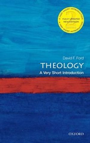 Theology; David Ford; 2013