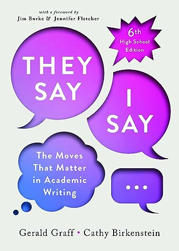 'They Say / I Say'; Cathy Birkenstein, Gerald Graff; 2024