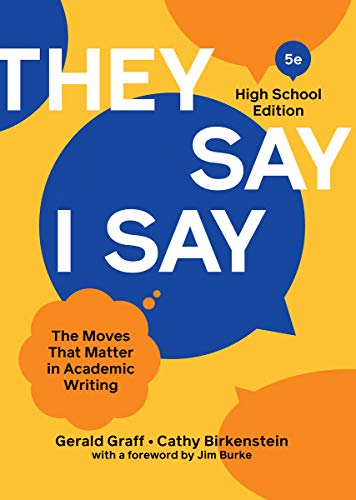 "They say / I say" : the moves that matter in academic writing; Gerald Graff; 2021