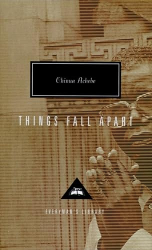 Things Fall Apart: Introduction by Kwame Anthony Appiah; Chinua Achebe; 1995