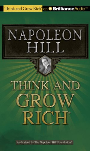 Think and Grow Rich; Napoleon Hill; 2011