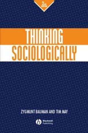 Thinking sociologically; Tim May; 2001