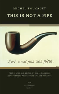 This Is Not a Pipe; Michel Foucault, James Harkness; 2008