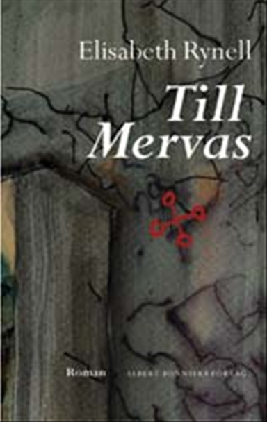 Till Mervas; Elisabeth Rynell; 2002