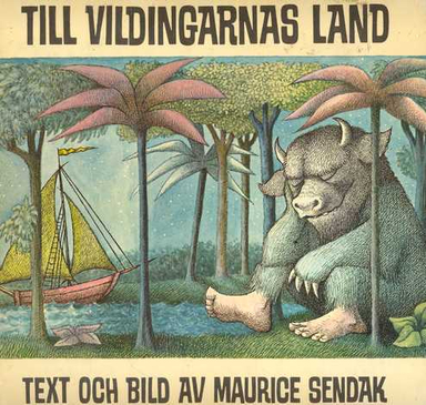 Till vildingarnas land; Maurice Sendak; 1978