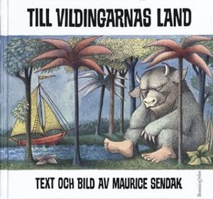 Till vildingarnas land; Maurice Sendak; 2001