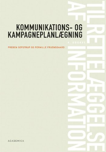 Tilrettelæggelse af information; Preben Sepstrup, Pernille Fruensgaard Øe; 2010