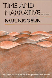 Time and Narrative, Volume 1; Paul Ricoeur; 1990