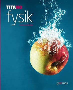 TitaNO Fysik Faktabok; Ingrid Monthan; 2012