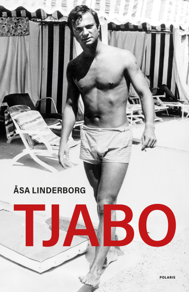 Tjabo; Åsa Linderborg; 2025