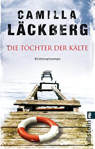 Töchter der Kälte; Camilla Läckberg; 2015